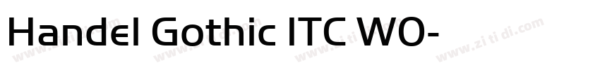 Handel Gothic ITC W0字体转换 Handel Gothic ITC W0字体转换